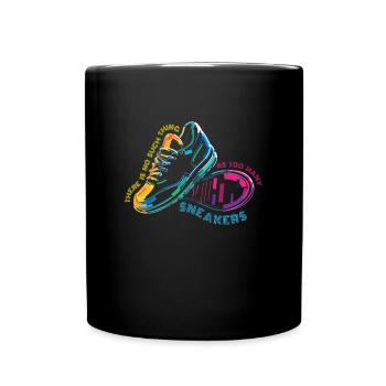 To Many Sneakers Sneaker Turnschuhe - Full Colour Mug - black - Front