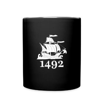 Columbus Day 1492 Christophe Colomb - Mug uni - noir - Devant
