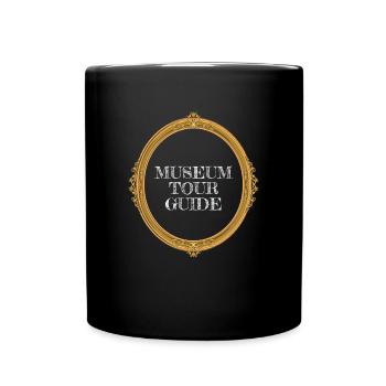 Museum Tour Guide Museum - Full Colour Mug - black - Front