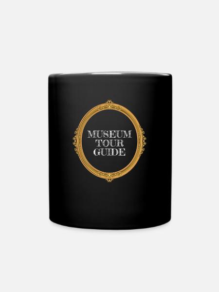 Museum Tour Guide Museum - Tasse einfarbig - Schwarz