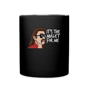 Es ist die Meeräsche für mich Mullet Redneck Männe - Tasse einfarbig - Schwarz - Vorne