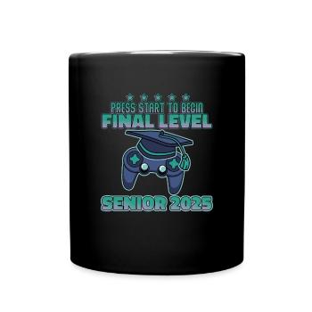 Press launch to launch the final level Senior 2025 - Full Colour Mug - black - Front
