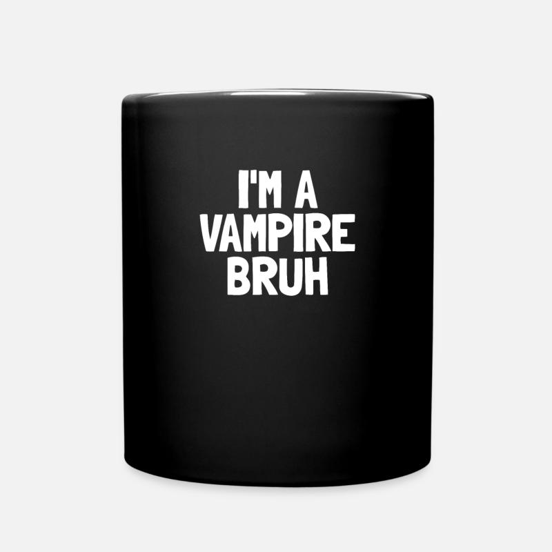 Ich bin ein Vampir bruh lustige Halloween Boys Vam - Tasse einfarbig - Schwarz