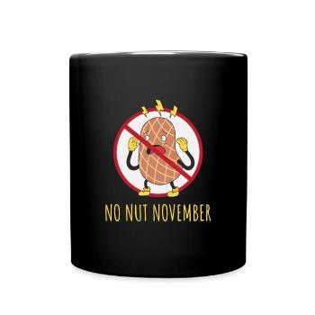 No Nut November - Tasse einfarbig - Schwarz - Vorne