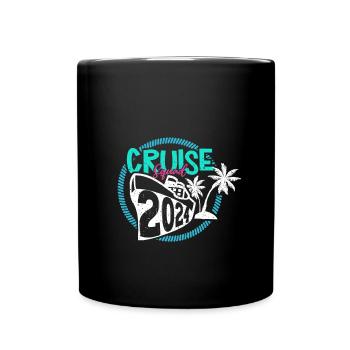 Cruise Cruise Ship Gift - Full Colour Mug - black - Front
