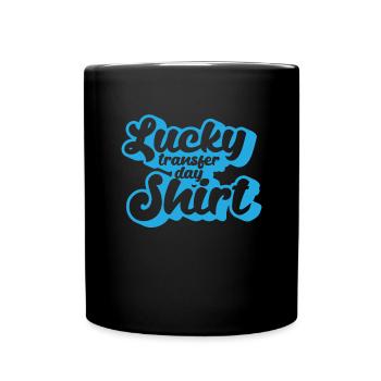 Lucky Transfer Day Shirt Frauen IVF Transfer Tag - Tasse einfarbig - Schwarz - Vorne
