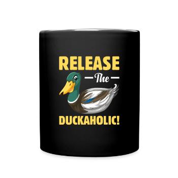 Let go of the duck alcoholic ducks fun - Full Colour Mug - black - Front