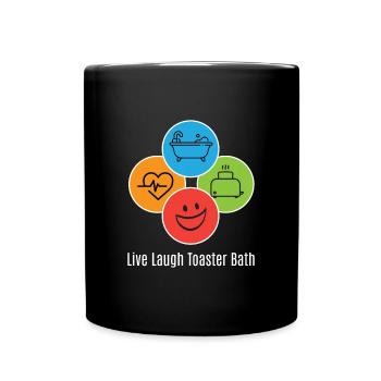 Live Laugh Grille-pain Toast de bain Grille-pain - Mug uni - noir - Devant