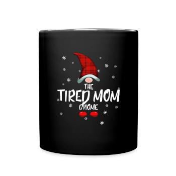 Die müde Mutter Gnome Familie Weihnachten müde Mut - Tasse einfarbig - Schwarz - Vorne