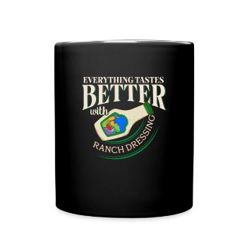 Tout a meilleur goût avec la vinaigrette ranch - Mug uni - noir - Devant