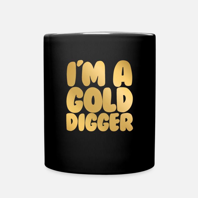 Ich bin ein goldener Bagger lustiger passender Paa - Tasse einfarbig - Schwarz