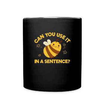 Pouvez-vous l’utiliser dans une abeille de pièce définie ? - Mug uni - noir - Devant