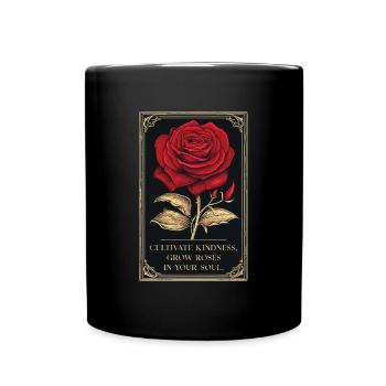 Kultiviere Freundlichkeit Rose Vintage Grafik - Tasse einfarbig - Schwarz - Vorne