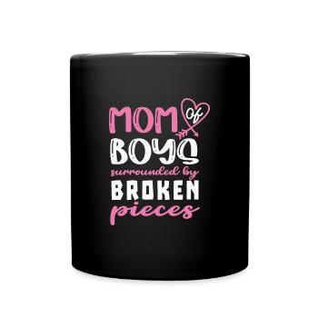 Mother of boys surrounded by broken glass mothers - Full Colour Mug - black - Front