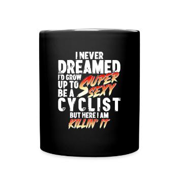 Super Sexy Cycliste Cyclisme Cadeau Vélo - Mug uni - noir - Devant