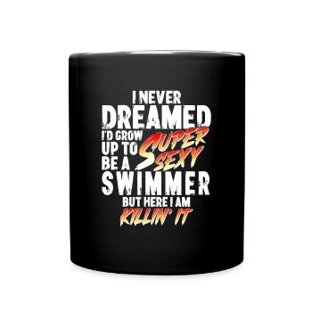 Super Sexy Swimmer Swimming Sports Gift - Full Colour Mug - black - Front