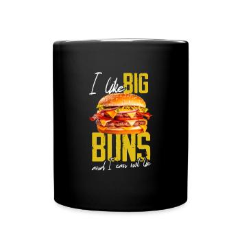Ich mag große Brötchen und ich kann Burger FoodieB - Tasse einfarbig - Schwarz - Vorne