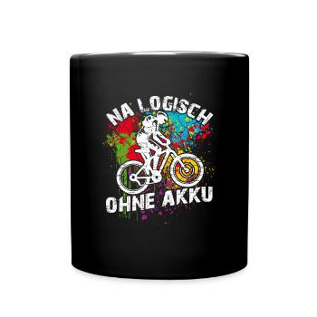 Logisch fahre ich Fahrrad ohne Akku und ohne Motor - Tasse einfarbig - Schwarz - Vorne