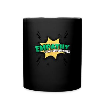 Empathy is my superpower - Full Colour Mug - black - Front