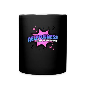 Helpfulness is my superpower trait - Full Colour Mug - black - Front