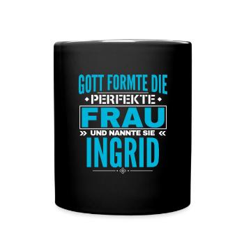 Ingrid Name Design - Tasse einfarbig - Schwarz - Vorne