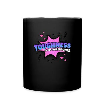 Toleranz Ist Meine Superkraft Eigenschaft - Tasse einfarbig - Schwarz - Vorne
