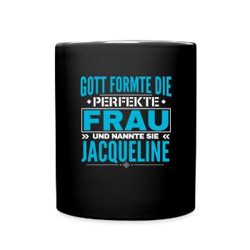 Jacqueline Name Design - Tasse einfarbig - Schwarz - Vorne