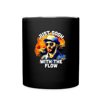 Nur Gogh mit dem Flow Witzig Vincent van Gogh - Tasse einfarbig - Schwarz - Vorne
