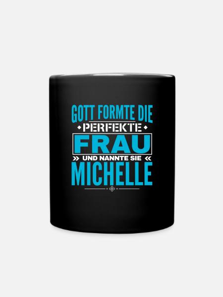 Michelle Name Design - Tasse einfarbig - Schwarz