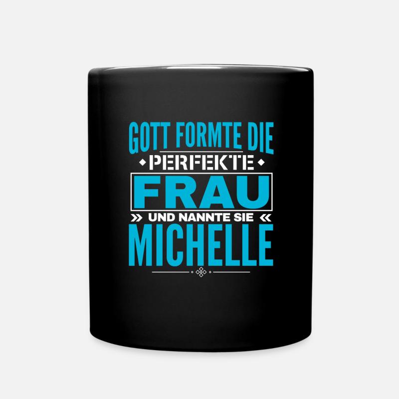 Michelle Name Design - Tasse einfarbig - Schwarz