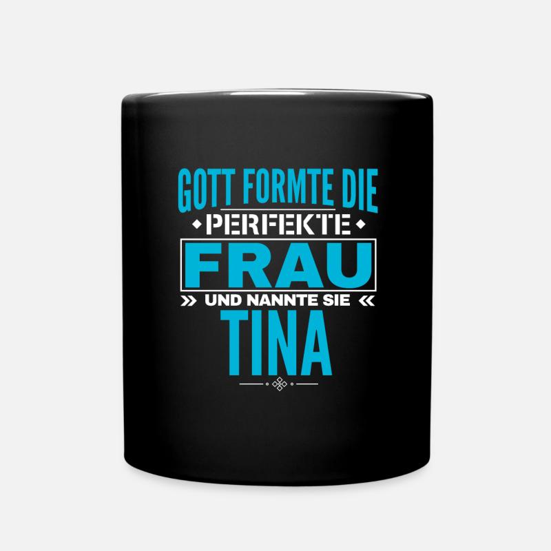 Tina Name Design - Tasse einfarbig - Schwarz