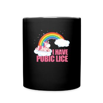 Ich habe Schamläuse Einhorn Regenbogen peinlichI H - Tasse einfarbig - Schwarz - Vorne