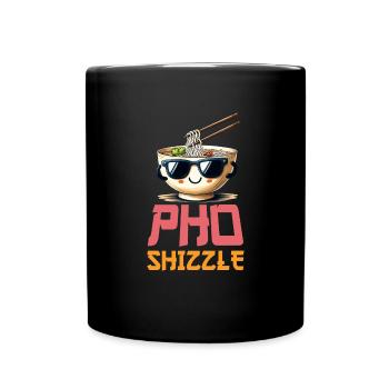 Pho Shizzle Pho sicher liebe vietnamesisches Essen - Tasse einfarbig - Schwarz - Vorne