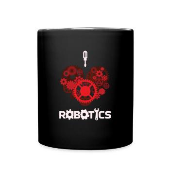 I Love Robotics Roboter Robotik Technik - Tasse einfarbig - Schwarz - Vorne