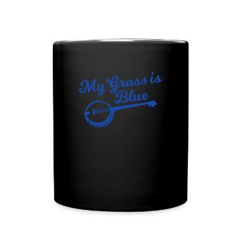 Mein Gras ist Blue Banjo -Spieler Banjo Bluegrass - Tasse einfarbig - Schwarz - Vorne