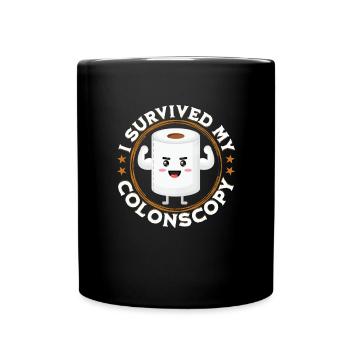 Ich überlebte meine Koloskopie -Darmkrebs -Kolosko - Tasse einfarbig - Schwarz - Vorne