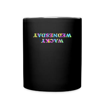 Verrückter Mittwoch. Lustiges Missverhältnis. Verr - Tasse einfarbig - Schwarz - Vorne