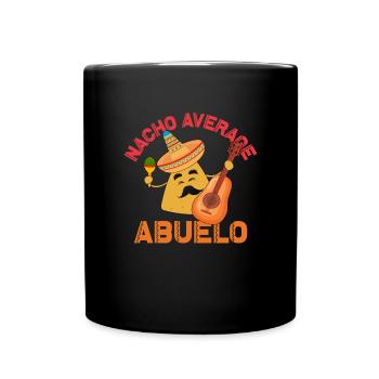 Nacho Average Abuelo Cinco de Mayo Abuelo - Tasse einfarbig - Schwarz - Vorne