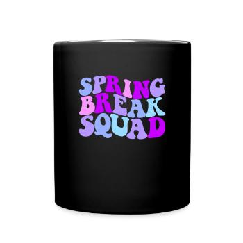 Spring Break Squad Damen Spring Break 2025 - Tasse einfarbig - Schwarz - Vorne