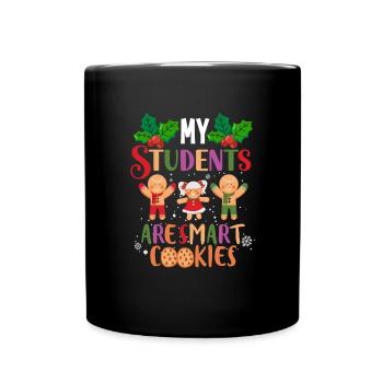 Meine Schüler sind Smart-Cookies-Weihnachtslehrer - Tasse einfarbig - Schwarz - Vorne