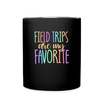 Exkursionen sind meine Lieblingslehrer für Schüler - Tasse einfarbig - Schwarz - Vorne