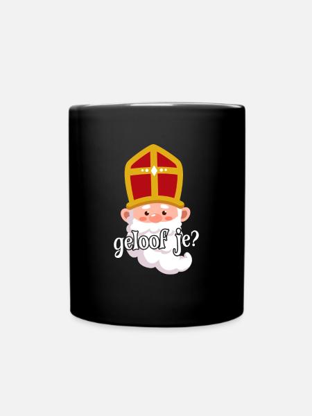 Sinterklaas Ich glaube an niederländische Weihnach - Tasse einfarbig - Schwarz