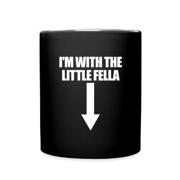 Ich bin mit The Little Fella Arrow Down Herren - Tasse einfarbig - Schwarz - Vorne