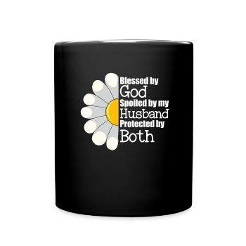 Von Gott gesegnet, von meinem Mann verwöhnt und be - Tasse einfarbig - Schwarz - Vorne