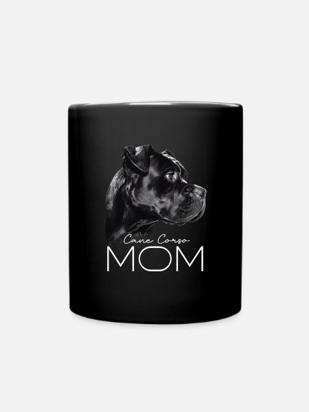 Cane Corso Mama - Tasse einfarbig - Schwarz