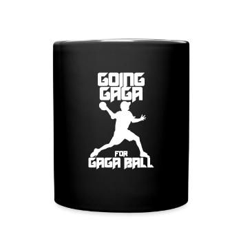 Going Gaga für Gaga Ball Dodgeball Spiel Gaga Ball - Tasse einfarbig - Schwarz - Vorne