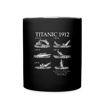 Titanic 1912 Titanic Untergehende Titanic - Tasse einfarbig - Schwarz - Vorne