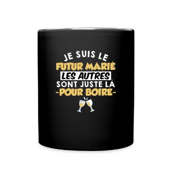 EVG Futur Marié Célibataire Humour Futur Marié - Mug uni - noir - Devant