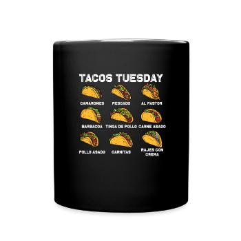 Taco-Dienstag Lustiger Cinco De Mayo Taco-Dienstag - Tasse einfarbig - Schwarz - Vorne