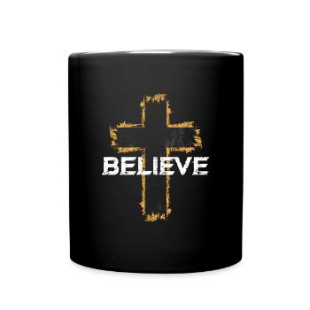 Believe Religion Kreuz Christen Christ Geschenk - Tasse einfarbig - Schwarz - Vorne